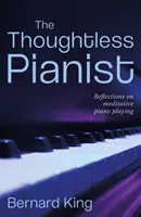 Pianista impensierito - Thoughtless Pianist
