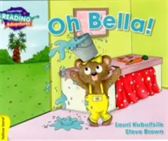 Oh Bella! Banda gialla - Oh Bella! Yellow Band