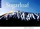 La storia del Pan di Zucchero - The Story of Sugarloaf