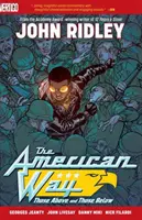 La via americana: Chi sta sopra e chi sta sotto - American Way: Those Above and Below