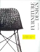Design del mobile: Introduzione allo sviluppo, ai materiali e alla produzione - Furniture Design: An Introduction to Development, Materials and Manufacturing