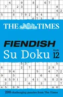 The Times Fiendish Su Doku Book 12: 200 impegnativi enigmi Su Doku - The Times Fiendish Su Doku Book 12: 200 Challenging Su Doku Puzzles