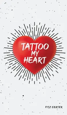 Tatuaggio del mio cuore - Tattoo My Heart