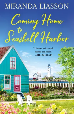 Tornare a casa a Seashell Harbor - Coming Home to Seashell Harbor