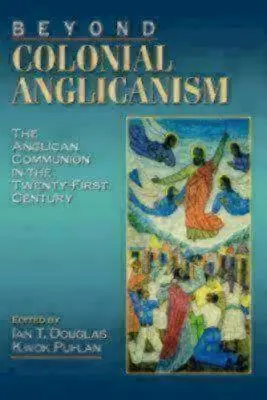 Oltre l'anglicanesimo coloniale - Beyond Colonial Anglicanism