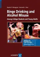Binge Drinking e abuso di alcol tra gli studenti universitari e i giovani adulti - Binge Drinking and Alcohol Misuse Among College Students and Young Adults