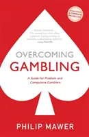 Superare il gioco d'azzardo - Overcoming Gambling
