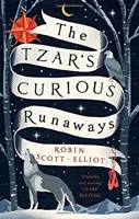 I curiosi fuggiaschi di Tzar - Tzar's Curious Runaways