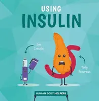 Usare l'insulina - Using Insulin
