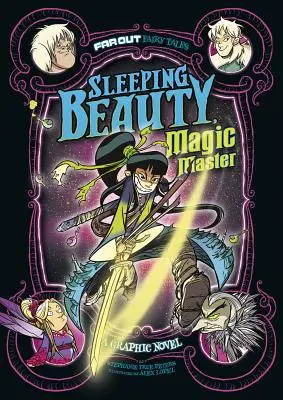 La bella addormentata, maestro di magia: Un romanzo grafico - Sleeping Beauty, Magic Master: A Graphic Novel