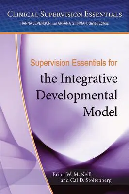 Elementi essenziali di supervisione per il modello di sviluppo integrativo - Supervision Essentials for the Integrative Developmental Model