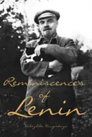 Ricordi di Lenin - Reminiscences of Lenin