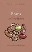 Fagioli: Una storia globale - Beans: A Global History