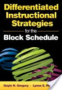 Strategie didattiche differenziate per il programma a blocchi - Differentiated Instructional Strategies for the Block Schedule
