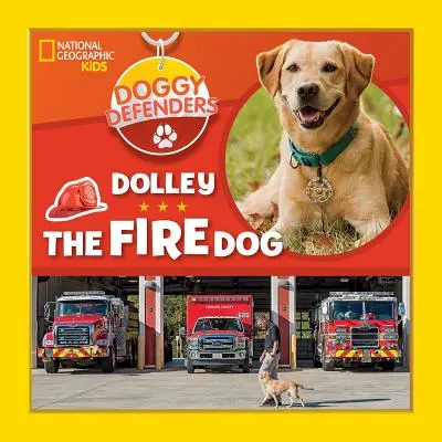 Difensori dei cani: Dolley il cane da tiro - Doggy Defenders: Dolley the Fire Dog