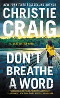 Non fiatare: Include una novella bonus - Don't Breathe a Word: Includes a Bonus Novella