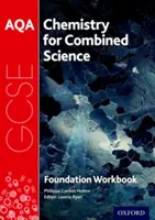 Libro di lavoro AQA GCSE Chemistry for Combined Science (Trilogy): Fondazione - AQA GCSE Chemistry for Combined Science (Trilogy) Workbook: Foundation