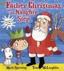 Babbo Natale sul gradino più basso - Father Christmas on the Naughty Step