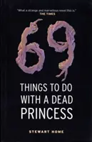 69 cose da fare con una principessa morta - 69 Things to Do with a Dead Princess