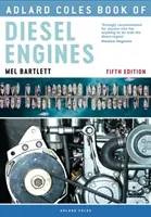 Il libro di Adlard Coles sui motori diesel - Adlard Coles Book of Diesel Engines