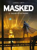 Mascherato: L'ascesa del razzo - Masked: Rise of the Rocket