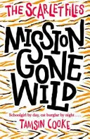 Scarlet Files: Missione selvaggia - Scarlet Files: Mission Gone Wild