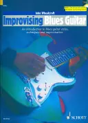 Improvvisare la chitarra blues: Un'introduzione agli stili, alle tecniche e all'improvvisazione della chitarra blues, libro/CD [con CD (audio)]. - Improvising Blues Guitar: An Introduction to Blues Guitar Styles, Techniques & Improvisation Book/CD Pack [With CD (Audio)]