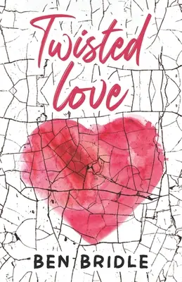 L'amore contorto - Twisted Love