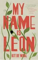 Il mio nome è Leon - My Name Is Leon