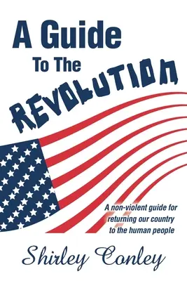 Una guida alla rivoluzione - A Guide to the Revolution