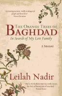Gli aranci di Baghdad: Alla ricerca della mia famiglia perduta - The Orange Trees of Baghdad: In Search of My Lost Family