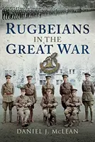 I rugbisti nella Grande Guerra - Rugbeians in the Great War