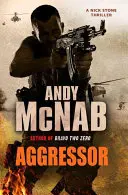 Aggressore - (Nick Stone Thriller 8) - Aggressor - (Nick Stone Thriller 8)