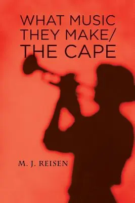 Che musica fanno / Il Capo - What Music They Make / The Cape