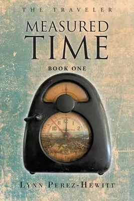 Il tempo misurato: libro primo - Measured Time: Book One