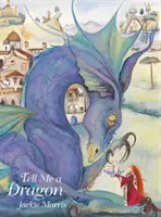 Raccontami un drago - Tell Me a Dragon