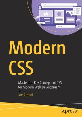 CSS moderno: Padroneggiare i concetti chiave dei CSS per lo sviluppo del web moderno - Modern CSS: Master the Key Concepts of CSS for Modern Web Development