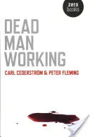 L'uomo morto che lavora - Dead Man Working