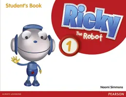 Ricky il robot 1 Libro per gli studenti - Ricky The Robot 1 Students Book