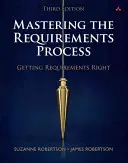 Padroneggiare il processo dei requisiti: Ottenere i requisiti giusti - Mastering the Requirements Process: Getting Requirements Right