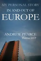 La mia storia personale - Dentro e fuori dall'Europa - My Personal Story - In and Out of Europe