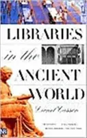 Le biblioteche nel mondo antico - Libraries in the Ancient World