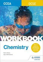 Libro di lavoro per la chimica CCEA GCSE - CCEA GCSE Chemistry Workbook