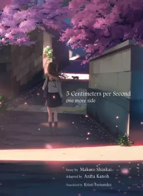 5 Centimetri al secondo: Un lato in più - 5 Centimeters Per Second: One More Side