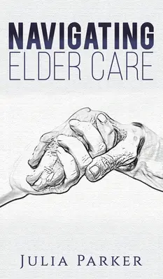 Navigare nell'assistenza agli anziani - Navigating Elder Care