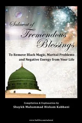 Salawat di enormi benedizioni - Salawat of Tremendous Blessings