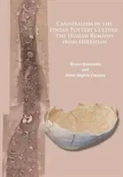 Il cannibalismo nella cultura della ceramica lineare: I resti umani di Herxheim - Cannibalism in the Linear Pottery Culture: The Human Remains from Herxheim