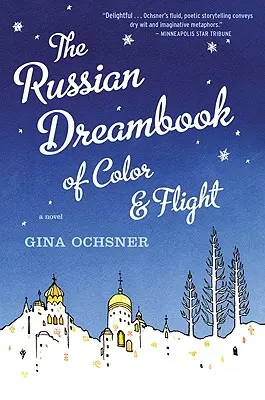 Libro dei sogni russo di colore e volo - Russian Dreambook of Color and Flight
