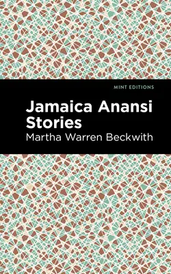 Storie di Anansi in Giamaica - Jamaica Anansi Stories