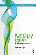 L'intervista nella ricerca scientifica sociale: Un approccio relazionale - Interviewing in Social Science Research: A Relational Approach
